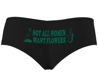 Not All Women Want Flowers - Black Boyshort