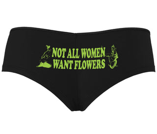 Not All Women Want Flowers - Black Boyshort