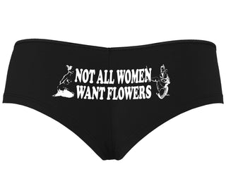 Not All Women Want Flowers - Black Boyshort
