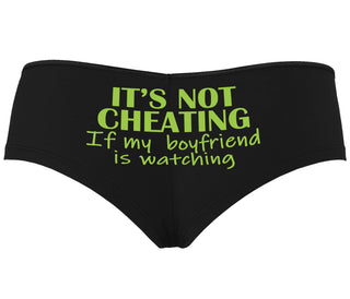 It’s Not Cheating If My Boyfriend Watches - Black Boyshort