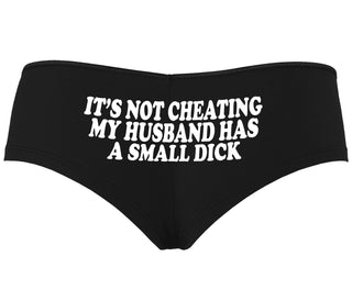 It’s Not Cheating If My Husband Has A Small Dick - Black Boyshort