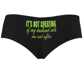 It's Not Cheating If My Husband Eats Me Out After - Black Boyshort