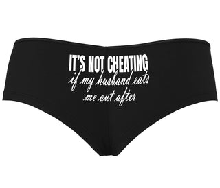 It's Not Cheating If My Husband Eats Me Out After - Black Boyshort