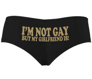 I'm Not Gay But My Girlfriend Is - Black Boyshort