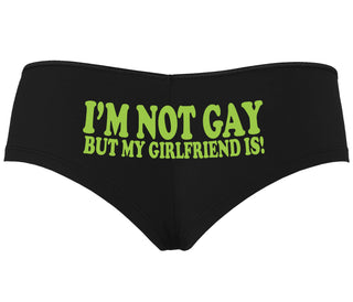 I'm Not Gay But My Girlfriend Is - Black Boyshort