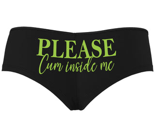 Please Cum Inside Me - Black Boyshort