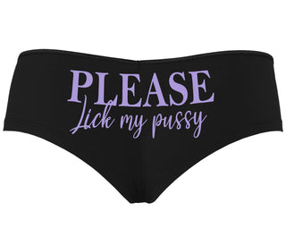 Please Lick My Pussy - Black Boyshort