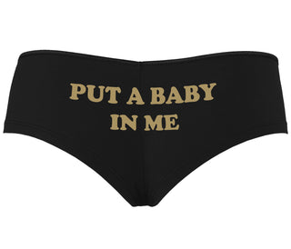 Put A Baby In Me - Black Boyshort