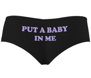 Put A Baby In Me - Black Boyshort