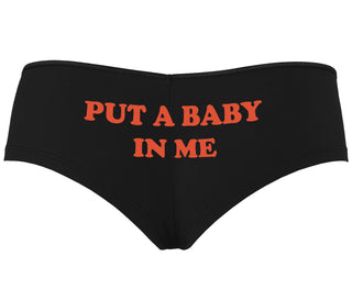 Put A Baby In Me - Black Boyshort