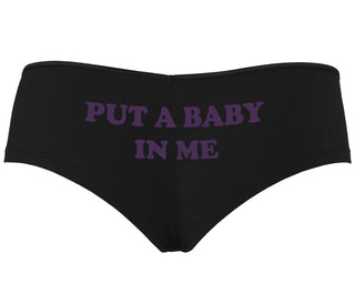 Put A Baby In Me - Black Boyshort