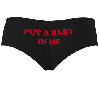 Put A Baby In Me - Black Boyshort