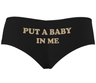 Put A Baby In Me - Black Boyshort
