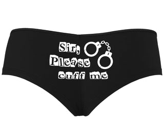 Sir Please Cuff Me - Black Boyshort