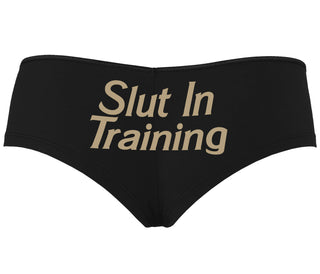 Slut In Training - Black Boyshort