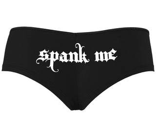 Spank Me - Goth Font - Black Boyshort