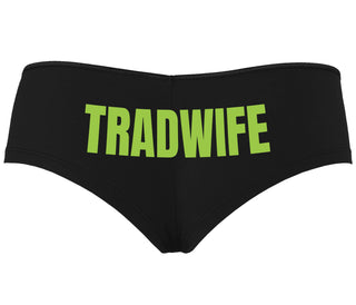 TradWife  - Black Boyshort