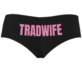 TradWife  - Black Boyshort