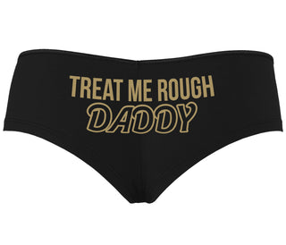 Treat Me Rough Daddy - Black Boyshort
