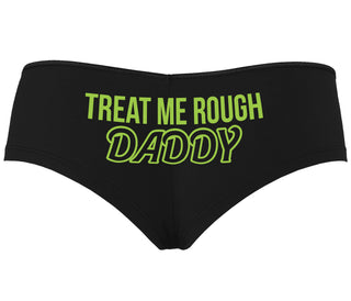 Treat Me Rough Daddy - Black Boyshort
