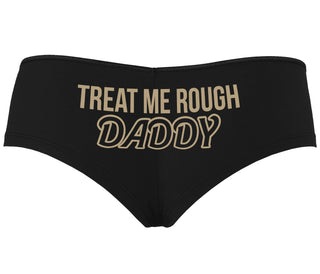 Treat Me Rough Daddy - Black Boyshort