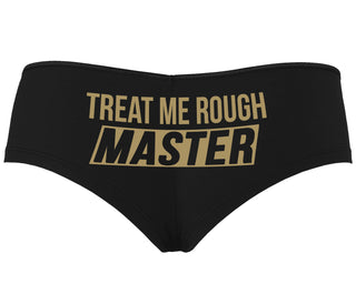 Treat Me Rough Master - Black Boyshort