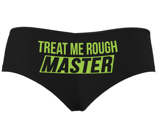 Treat Me Rough Master - Black Boyshort