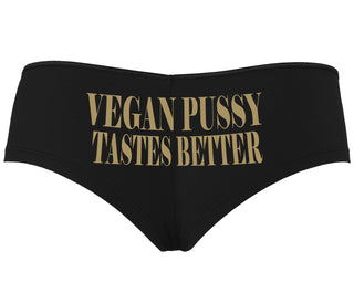 Vegan Pussy Tastes Better - Black Boyshort