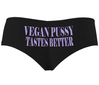 Vegan Pussy Tastes Better - Black Boyshort