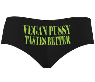 Vegan Pussy Tastes Better - Black Boyshort