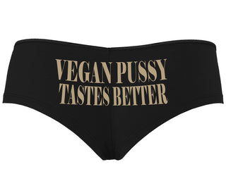 Vegan Pussy Tastes Better - Black Boyshort