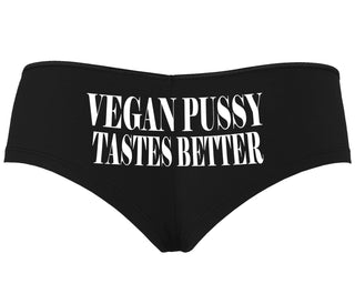 Vegan Pussy Tastes Better - Black Boyshort