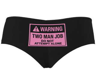 Warning Two Man Job - Black Boyshort