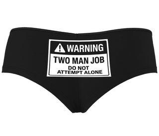 Warning Two Man Job - Black Boyshort