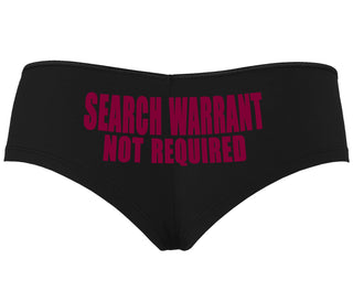Search Warrant Not Required - Black Boyshort