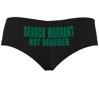 Search Warrant Not Required - Black Boyshort
