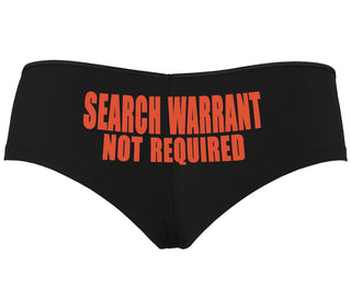 Search Warrant Not Required - Black Boyshort