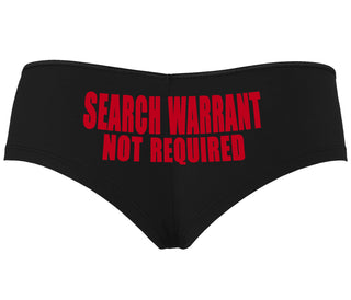 Search Warrant Not Required - Black Boyshort