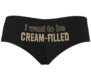 I Want To Be Cream Filled - Black Boyshort