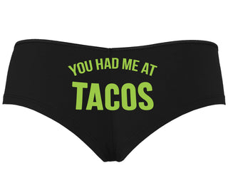 You Had Me At Tacos - Black Boyshort