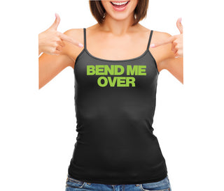 Bend Me Over - Black Camisole Tank Top