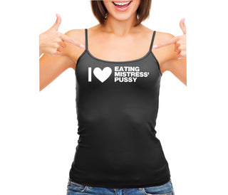 I Love Eating Mistress's Pussy - Black Camisole Tank Top