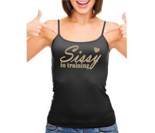 Sissy In Training - Black Camisole Tank Top