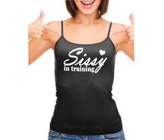 Sissy In Training - Black Camisole Tank Top