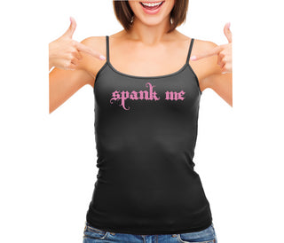 Spank Me - Goth Font - Black Camisole Tank Top