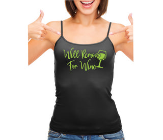 Will Remove For Wine - Black Camisole Tank Top