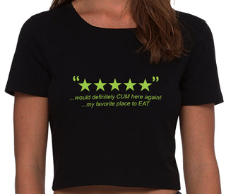 Five Star Review - Would Cum Again - Black Crop Top