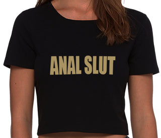 Anal Slut - Black Crop Top