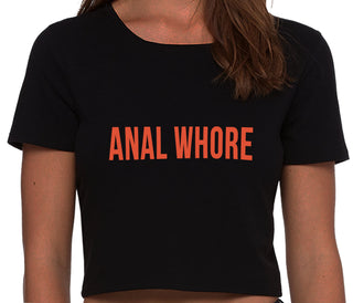 Anal Whore - Black Crop Top