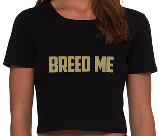 Breed Me - Black Crop Top